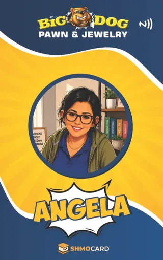 Badge we made for Big Dog Pawn, a Pawn Leads client: Angela